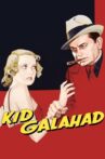 Kid Galahad Movie Streaming Online