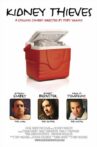 Kidney Thieves Movie Streaming Online