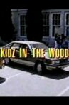 Kidz in the Wood Movie Streaming Online