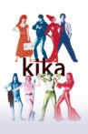 Kika Movie Streaming Online