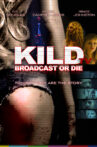 KILD TV Movie Streaming Online