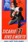 Killer 77, Alive or Dead Movie Streaming Online