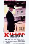 Killer Caliber .32 Movie Streaming Online