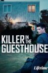 Killer in the Guest House Movie Streaming Online