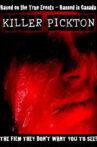 Killer Pickton Movie Streaming Online