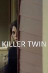 Killer Twin Movie Streaming Online