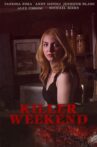 Killer Weekend Movie Streaming Online