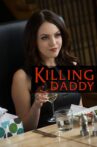 Killing Daddy Movie Streaming Online