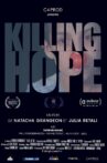 Killing Hope Movie Streaming Online