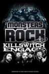 Killswitch Engage - Live at Monsters of Rock Movie Streaming Online