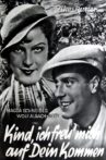 Kind, ich freu' mich auf Dein Kommen Movie Streaming Online