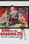 King of the Roaring 20's – The Story of Arnold Rothstein Movie Streaming Online
