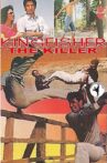 Kingfisher The Killer Movie Streaming Online