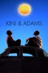 Kini & Adams Movie Streaming Online