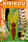 Kirikou and the Wild Beasts Movie Streaming Online