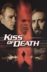 Kiss of Death Movie Streaming Online