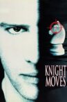 Knight Moves Movie Streaming Online