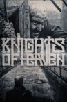 Knights of Heaven Movie Streaming Online