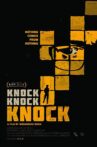 Knock Knock Knock Movie Streaming Online