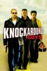Knockaround Guys Movie Streaming Online