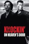 Knockin' on Heaven's Door Movie Streaming Online