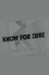 Know For Sure Movie Streaming Online