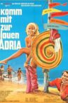 Komm mit zur blauen Adria Movie Streaming Online