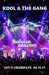 Kool & The Gang - Baloise Session 2017 Movie Streaming Online