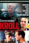 Kroll Movie Streaming Online