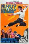 Ku Fu? Dalla Sicilia con furore Movie Streaming Online