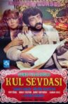 Kul Sevdası Movie Streaming Online