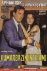 Kumarbazın İntikamı Movie Streaming Online