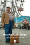 Küss die Hand, Krüger Movie Streaming Online