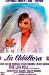 La adúltera Movie Streaming Online
