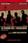 La banda del brasiliano Movie Streaming Online