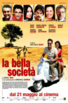 La bella società Movie Streaming Online