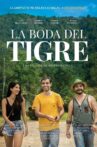 La boda del tigre Movie Streaming Online