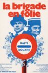 La Brigade en folie Movie Streaming Online