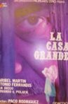 La casa grande Movie Streaming Online