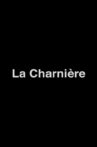 La Charnière Movie Streaming Online