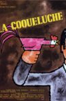 La Coqueluche Movie Streaming Online