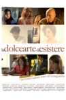 La dolce arte di esistere Movie Streaming Online