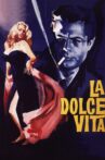 La Dolce Vita Movie Streaming Online