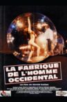La Fabrique de l'homme occidental Movie Streaming Online