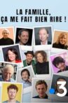 La famille, ça me fait bien rire ! Movie Streaming Online