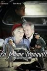 La femme tranquille Movie Streaming Online