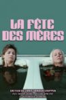 La fête des mères Movie Streaming Online