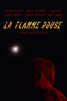 La Flamme Rouge Movie Streaming Online