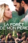 La Forêt de mon père Movie Streaming Online