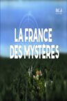 La France des mystères : Les Alchimistes Movie Streaming Online